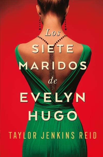 SIETE MARIDOS DE EVELYN HUGO, LOS [BOLSILLO] | JENKINS REID, TAYLOR | Akira Comics  - libreria donde comprar comics, juegos y libros online