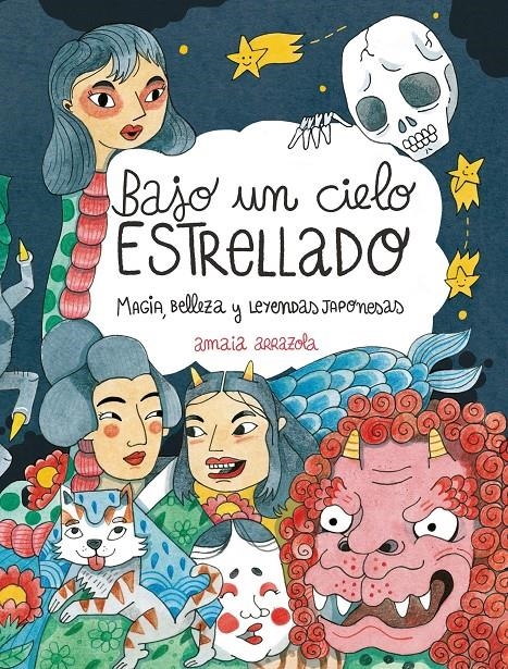 BAJO UN CIELO ESTRELLADO [CARTONE] | ARRAZOLA, AMAIA | Akira Comics  - libreria donde comprar comics, juegos y libros online