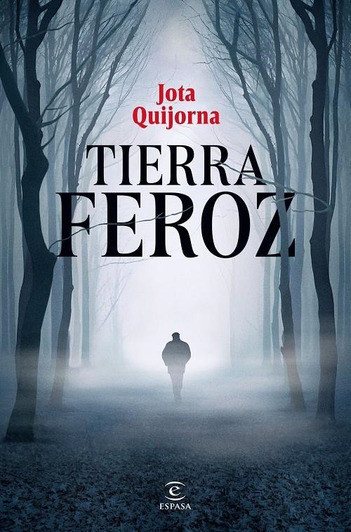 TIERRA FEROZ [RUSTICA] | QUIJORNA, JOTA | Akira Comics  - libreria donde comprar comics, juegos y libros online