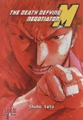 THE DEATH DEFYING NEGOTIATOR M [RUSTICA] | SATO, SHUHO | Akira Comics  - libreria donde comprar comics, juegos y libros online