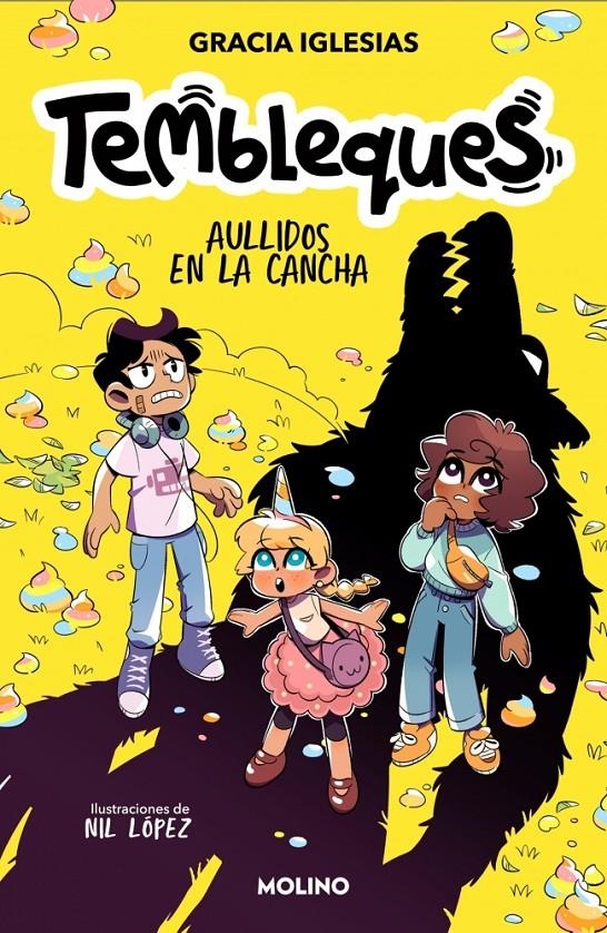 TEMBLEQUES Nº03: AULLIDOS EN LA CANCHA [RUSTICA] | IGLESIAS, GRACIA / LOPEZ, NIL | Akira Comics  - libreria donde comprar comics, juegos y libros online