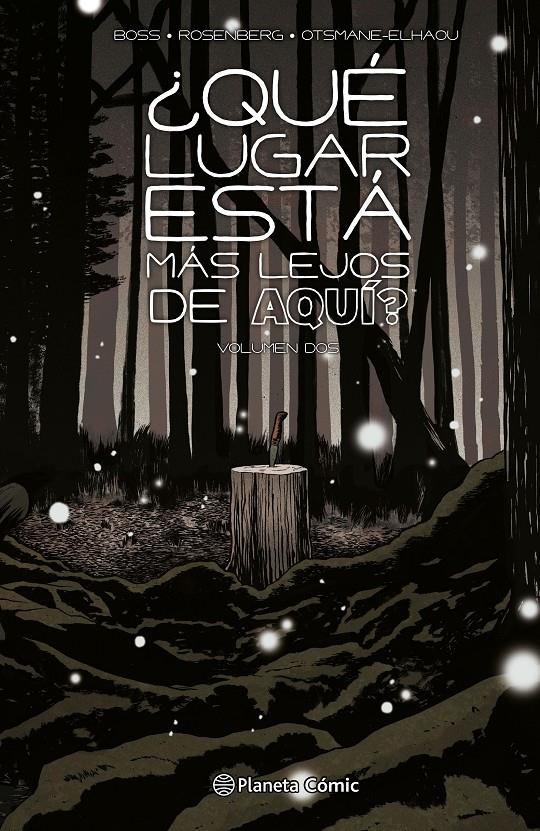 QUE LUGAR ESTA MAS LEJOS DE AQUI? VOL.2 [CARTONE] | BOSS, TYLER / ROSENBERG, MATTHEW | Akira Comics  - libreria donde comprar comics, juegos y libros online