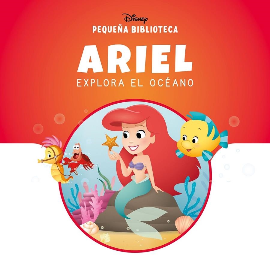 PEQUEÑA BIBLIOTECA: ARIEL EXPLORA EL OCEANO [CARTONE] | Akira Comics  - libreria donde comprar comics, juegos y libros online