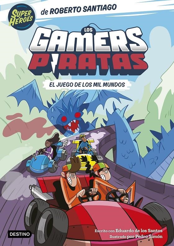 GAMERS PIRATAS, LOS Nº05: EL JUEGO DE LOS MIL MUNDOS [RUSTICA] | SANTIAGO, ROBERTO / DE LOS SANTOS, EDUARDO | Akira Comics  - libreria donde comprar comics, juegos y libros online