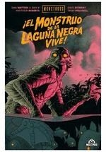 MONSTRUOS DE UNIVERSAL:EL MONSTRUO DE LA LAGUNA NEGRA VIVE! [RUSTICA] | Akira Comics  - libreria donde comprar comics, juegos y libros online