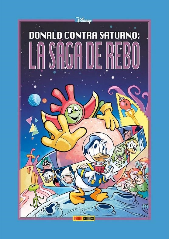 DISNEY LIMITED: DONALD CONTRA SATURNO, LA SAGA DE REBO [CARTONE] | Akira Comics  - libreria donde comprar comics, juegos y libros online