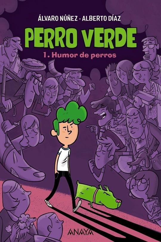 PERRO VERDE Nº01: HUMOR DE PERROS [RUSTICA] | DIAZ, ALBERTO / NUÑEZ, ALVARO | Akira Comics  - libreria donde comprar comics, juegos y libros online