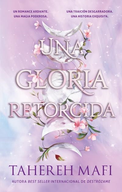 UNA GLORIA RETORCIDA (UN REINO ENTRETEJIDO 3) [RUSTICA] | MAFI, TAHEREH | Akira Comics  - libreria donde comprar comics, juegos y libros online