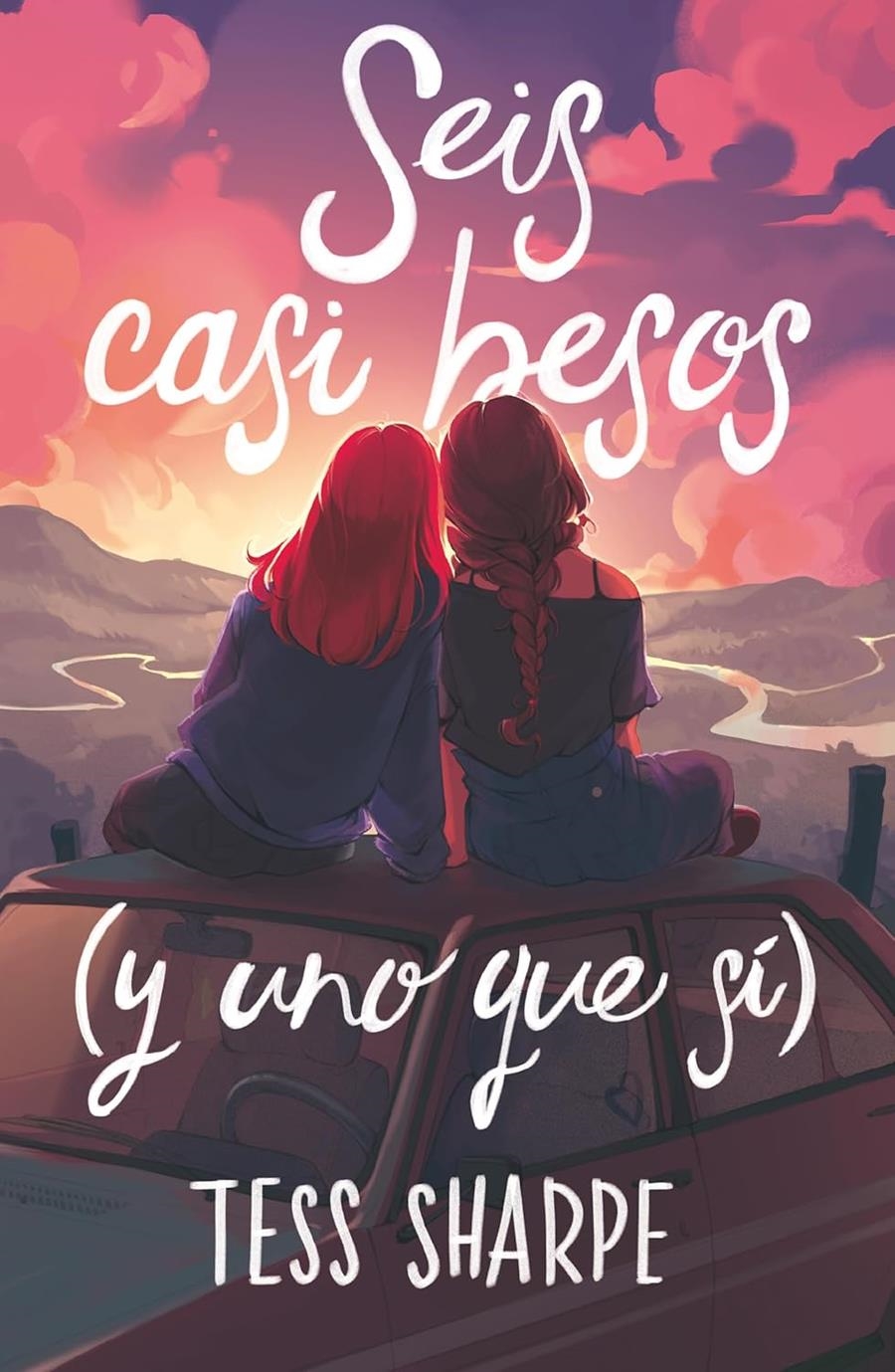 SEIS CASI BESOS (Y UNO QUE SI) [RUSTICA] | SHARPE, TESS | Akira Comics  - libreria donde comprar comics, juegos y libros online