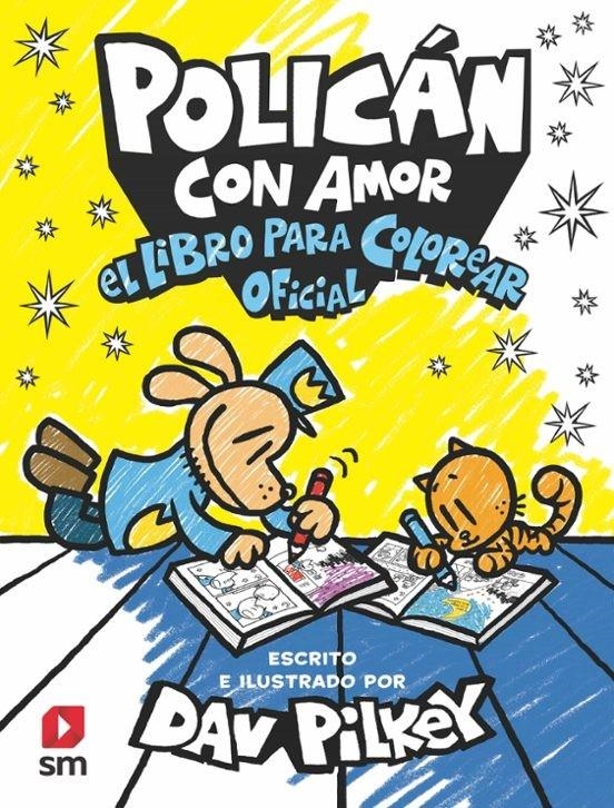 POLICAN CON AMOR: EL LIBRO PARA COLOREAR OFICIAL [RUSTICA] | PILKEY, DAV | Akira Comics  - libreria donde comprar comics, juegos y libros online