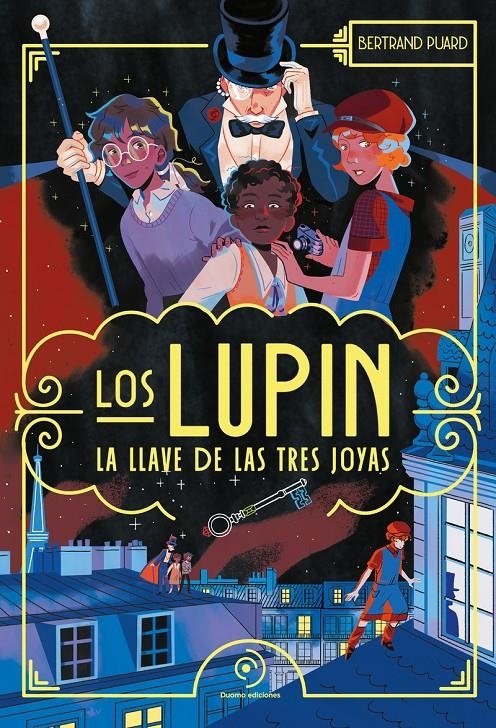 LUPIN, LOS: LA LLAVE DE LAS TRES JOYAS [CARTONE] | PUARD, BERTRAND / HAMMEL, JEANNE | Akira Comics  - libreria donde comprar comics, juegos y libros online