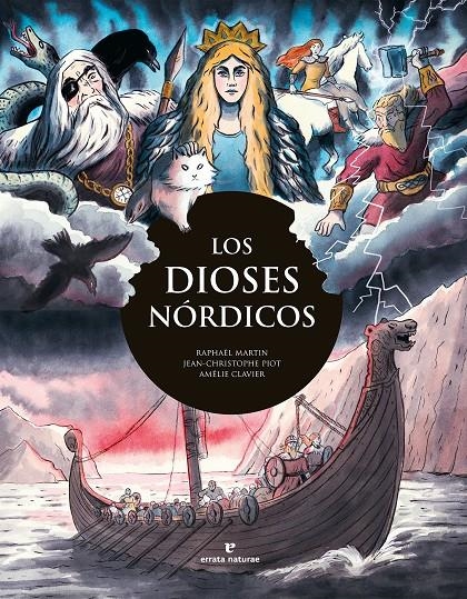 DIOSES NORDICOS, LOS [CARTONE] | MARTIN, RAPHAEL / PIOT, JEAN-CHRISTOPHE | Akira Comics  - libreria donde comprar comics, juegos y libros online