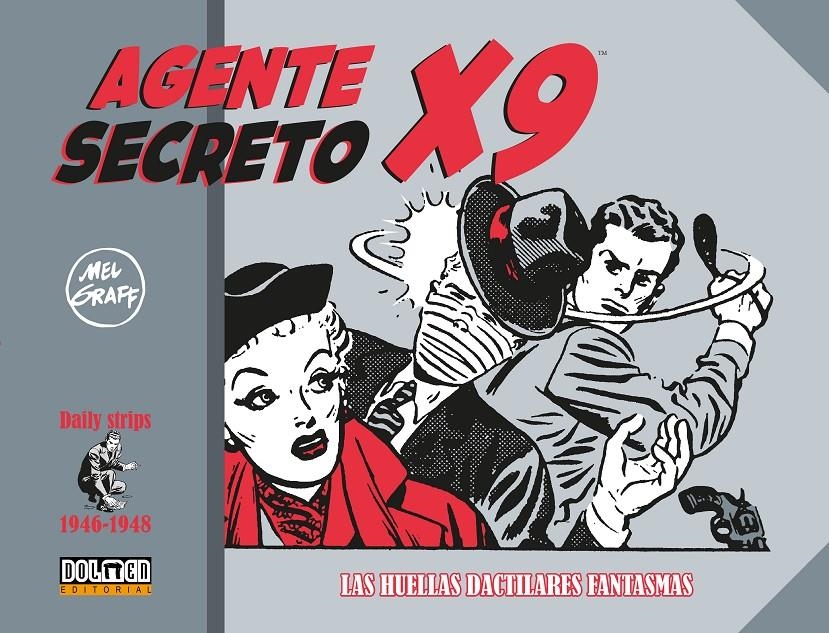 AGENTE SECRETO X-9 CORRIGAN: LAS HUELLAS DACTILARES FANTASMAS (1946-1948) [CARTONE] | GRAFF, MEL | Akira Comics  - libreria donde comprar comics, juegos y libros online