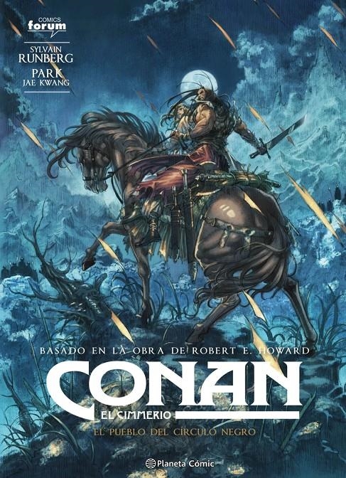 CONAN EL CIMMERIO Nº08: EL PUEBLO DEL CIRCULO NEGRO [CARTONE] | PARK JAE KWANG /  RUNBERG, SYLVAIN | Akira Comics  - libreria donde comprar comics, juegos y libros online