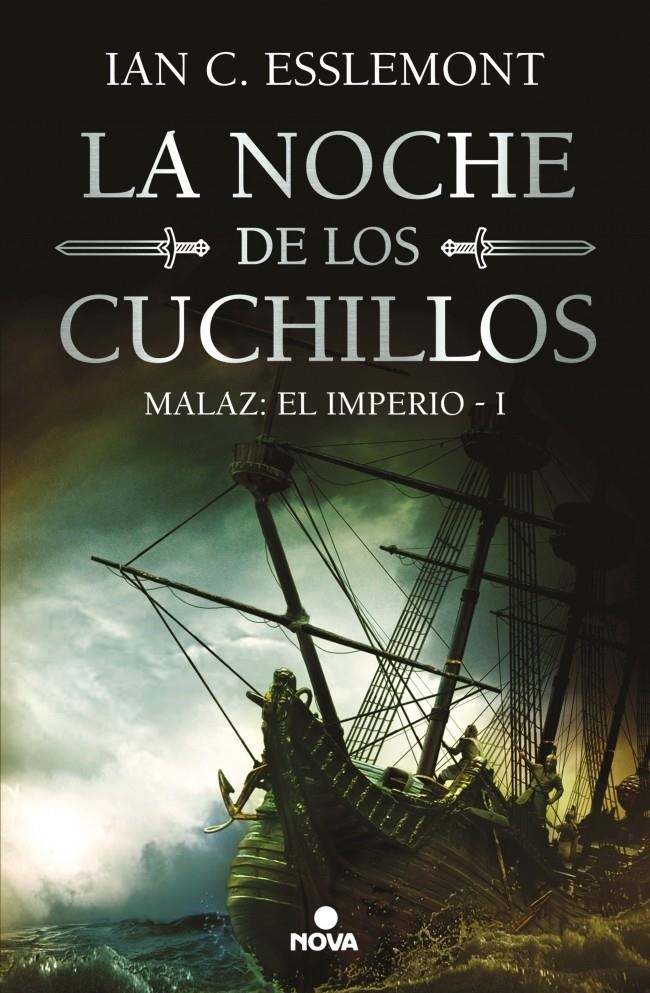 NOCHE DE LOS CUCHILLOS, LA (MALAZ: EL IMPERIO 1) [CARTONE] | ESSLEMONT, IAN C. | Akira Comics  - libreria donde comprar comics, juegos y libros online