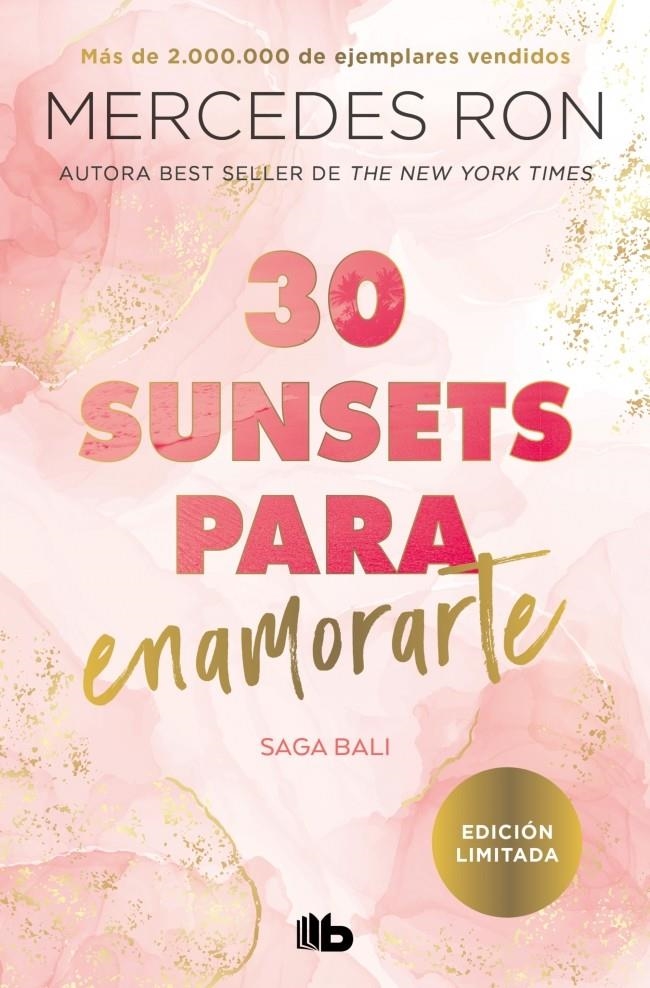 30 SUNSETS PARA ENAMORARTE (BALI 1) | RON, MERCEDES | Akira Comics  - libreria donde comprar comics, juegos y libros online