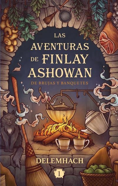 AVENTURAS DE FINLAY ASHOWAN: DE BRUJAS Y BANQUETES, LAS [RUSTICA] | NIKOTA, EMILIE | Akira Comics  - libreria donde comprar comics, juegos y libros online