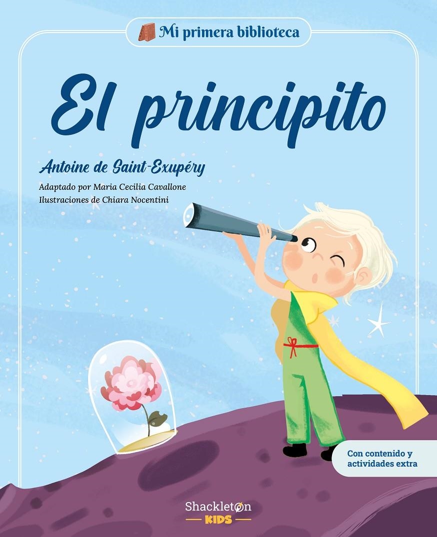 MI PRIMERA BIBLIOTECA: EL PRINCIPITO [CARTONE] | CAVALLONE, MARIA CECILIA / NOCENTINI, CHIARA | Akira Comics  - libreria donde comprar comics, juegos y libros online