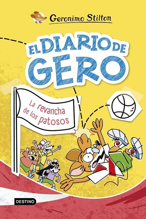 DIARIO DE GERO, EL Nº02: LA REVANCHA DE LOS PATOSOS [CARTONE] | STILTON, GERONIMO | Akira Comics  - libreria donde comprar comics, juegos y libros online