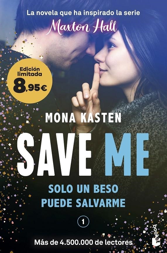 SAVE ME (SERIE SAVE 1) [BOLSILLO] | KASTEN, MONA | Akira Comics  - libreria donde comprar comics, juegos y libros online