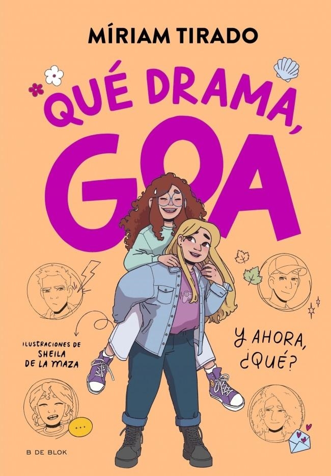 ME LLAMO GOA Nº06:  QUE DRAMA, GOA [CARTONE] | TIRADO, MIRIAM / DE LA MAZA, SHEILA | Akira Comics  - libreria donde comprar comics, juegos y libros online