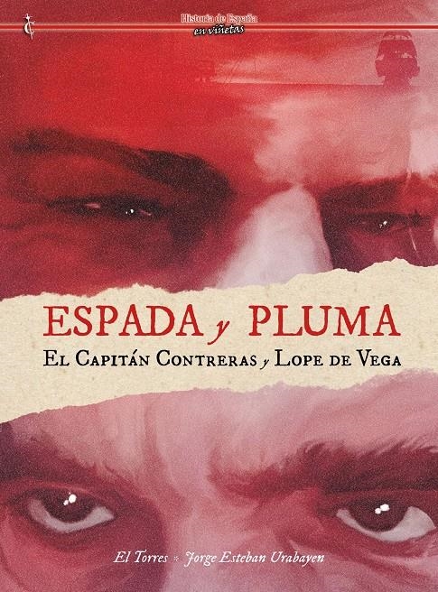 ESPADA Y PLUMA: EL CAPITAN CONTGRERAS Y LOPE DE VEGA [CARTONE] | Akira Comics  - libreria donde comprar comics, juegos y libros online