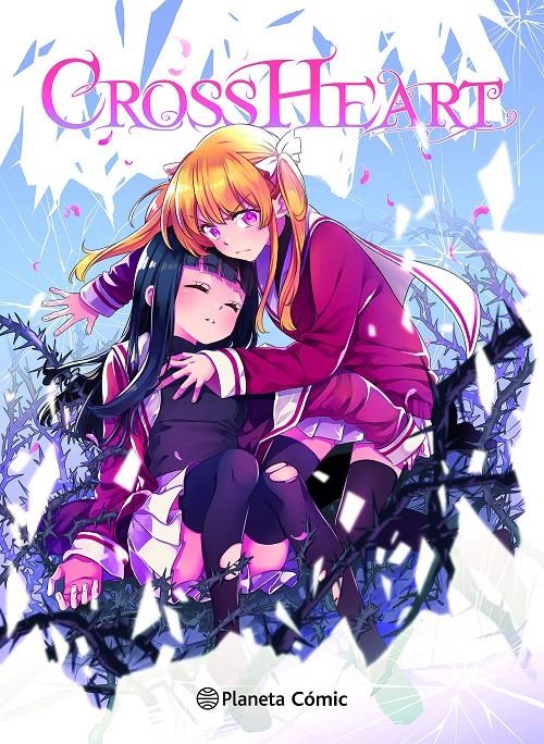 PLANETA MANGA: CROSS HEART [RUSTICA] | SÁNCHEZ, ANA C. | Akira Comics  - libreria donde comprar comics, juegos y libros online