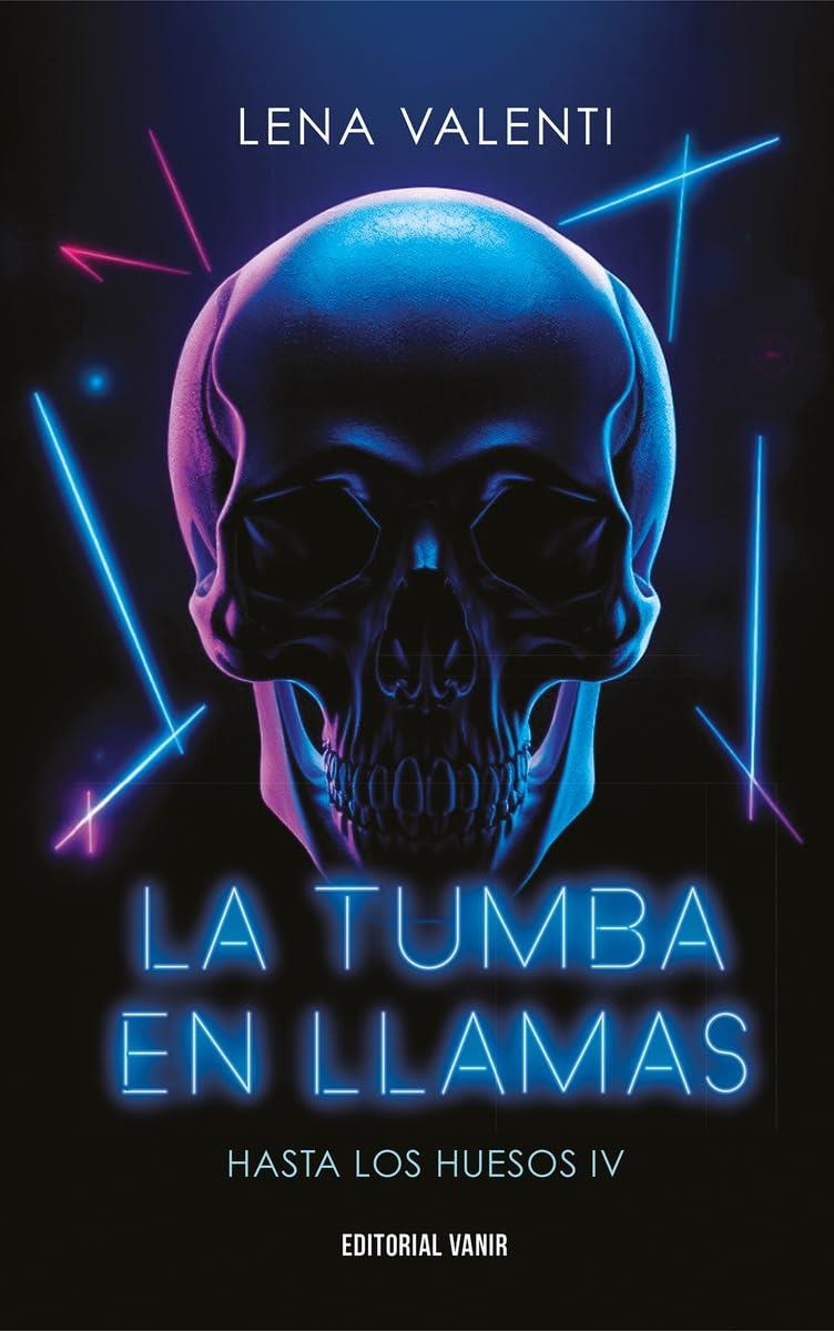 TUMBA EN LLAMAS, LA (HASTA LOS HUESOS) (EDICION 2025) [RUSTICA] | VALENTI, LENA | Akira Comics  - libreria donde comprar comics, juegos y libros online