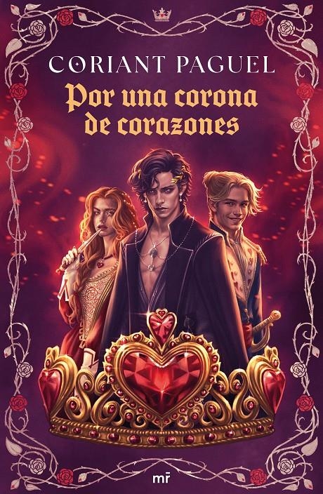 POR UNA CORONA DE CORAZONES [RUSTICA] | PAGUEL, CORIANT | Akira Comics  - libreria donde comprar comics, juegos y libros online