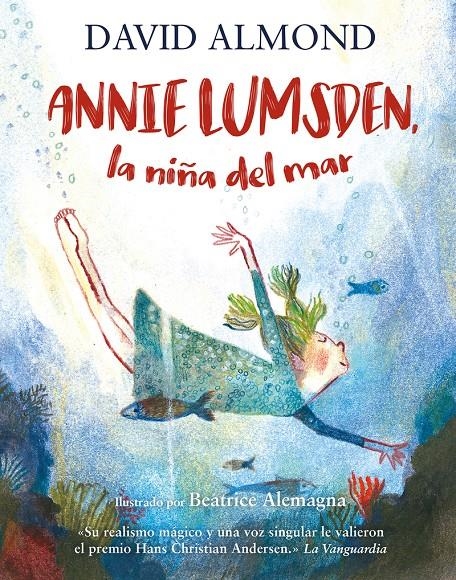 ANNIE LUMSDEN LA NIÑA DEL MAR [CARTONE] | ALMOND, DAVID | Akira Comics  - libreria donde comprar comics, juegos y libros online