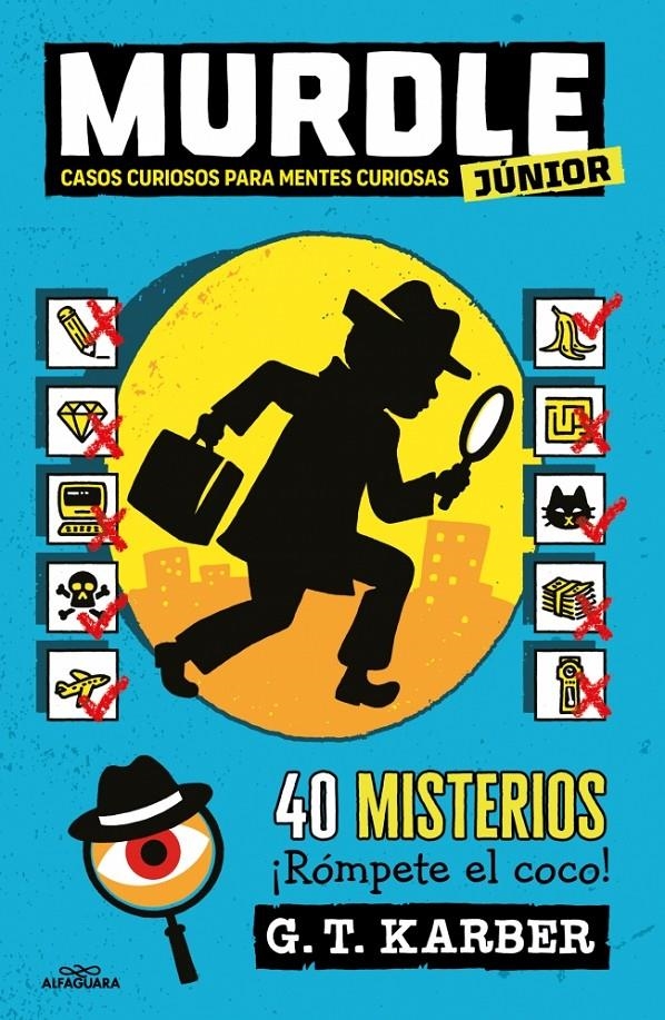 MURDLE JUNIOR Nº1: CASOS CURIOSOS PARA MENTES CURIOSAS [RUSTICA] | KARBER, G.T. | Akira Comics  - libreria donde comprar comics, juegos y libros online