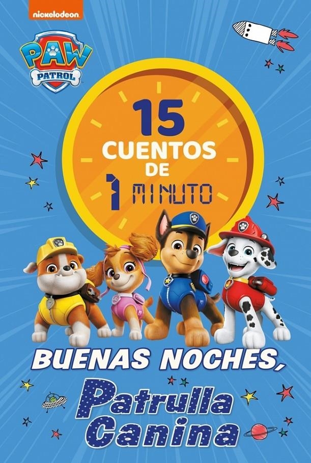 PAW PATROL PATRULLA CANINA: BUENAS NOCHES PATRULLA CANINA [CARTONE] | Akira Comics  - libreria donde comprar comics, juegos y libros online