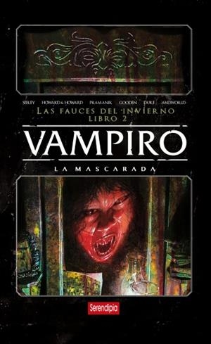 VAMPIRO LA MASCARADA (COMIC): LAS FAUCES DEL INVIERNO EDICION INTEGRAL VOL.2 [CARTONE] | Akira Comics  - libreria donde comprar comics, juegos y libros online