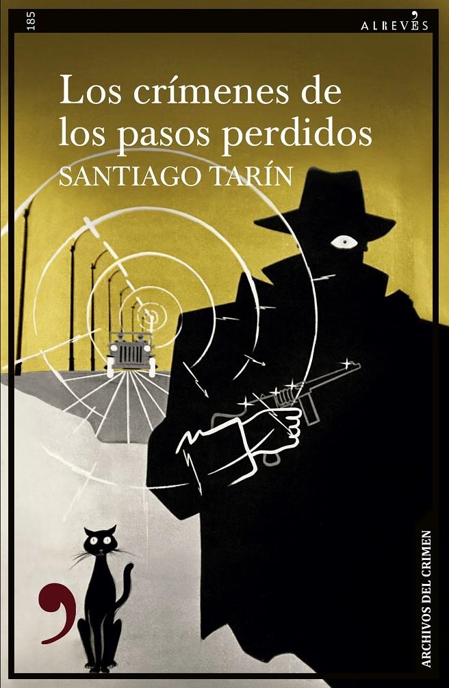 CRIMENES DE LOS PASOS PERDIDOS, LOS [RUSTICA] | TARIN, SANTIAGO | Akira Comics  - libreria donde comprar comics, juegos y libros online