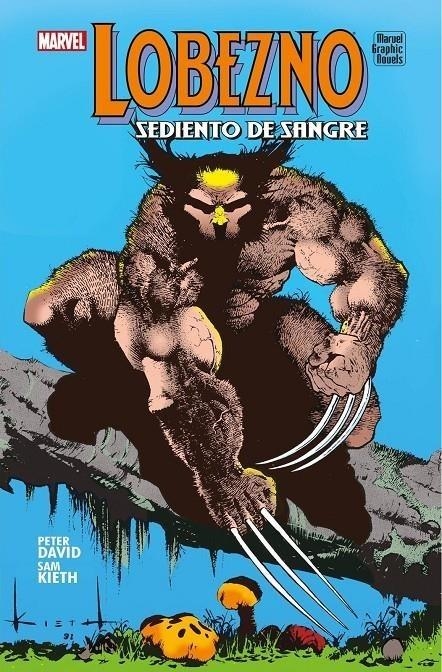 NOVELAS GRAFICAS MARVEL: LOBEZNO, SEDIENTO DE SANGRE [CARTONE] | Akira Comics  - libreria donde comprar comics, juegos y libros online