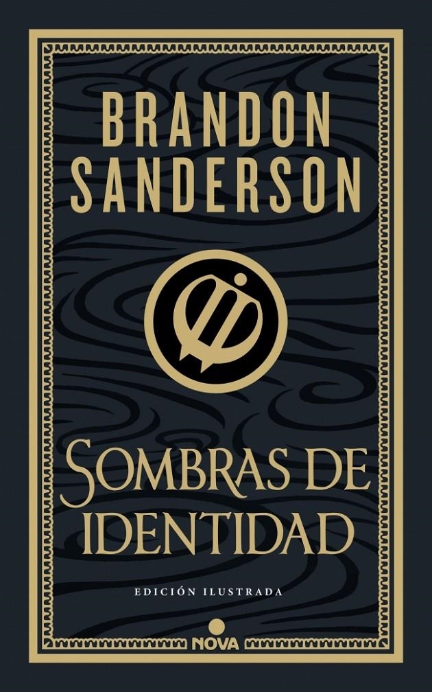 MISTBORN: SOMBRAS DE IDENTIDAD (NACIDOS DE LA BRUMA 5)  (WAX & WAYNE 2) (EDICION ILUSTRADA) [CARTONE] | SANDERSON, BRANDON | Akira Comics  - libreria donde comprar comics, juegos y libros online