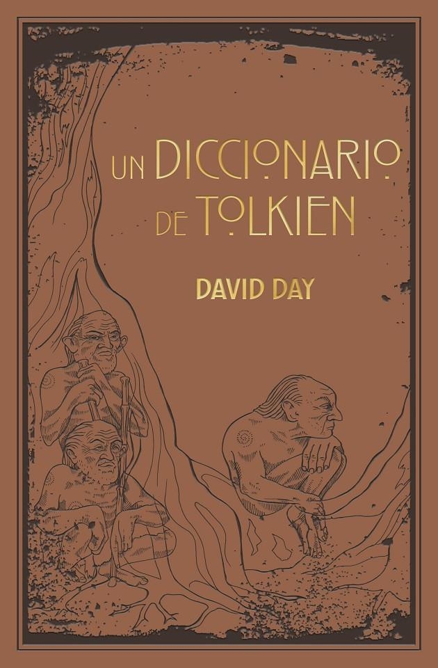 UN DICCIONARIO DE TOLKIEN [CARTONE] | DAY, DAVID | Akira Comics  - libreria donde comprar comics, juegos y libros online