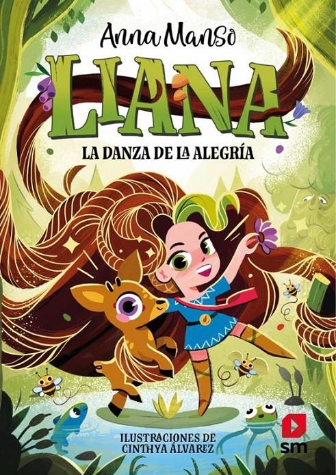 LIANA Nº01: LA DANZA DE LA ALEGRIA [RUSTICA] | MANSO, ANNA / ALVAREZ, CINTHYA | Akira Comics  - libreria donde comprar comics, juegos y libros online