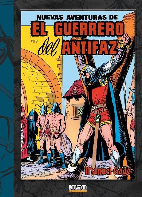 NUEVAS AVENTURAS DE  EL GUERRERO DEL ANTIFAZ VOL.08 [CARTONE] | GAGO, MANUEL | Akira Comics  - libreria donde comprar comics, juegos y libros online