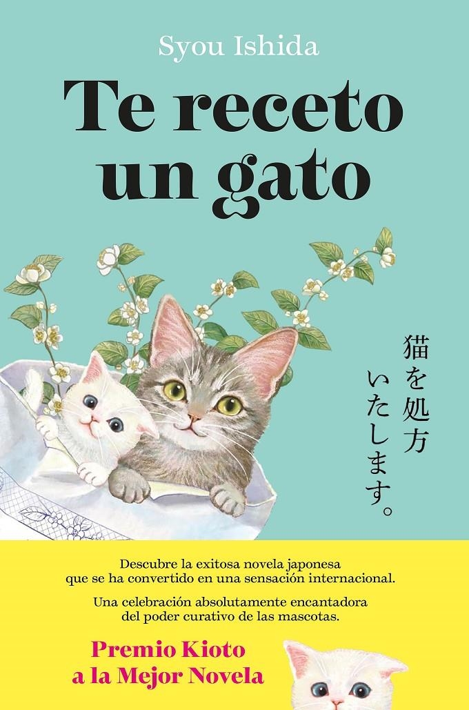 TE RECETO UN GATO [CARTONE] | ISHIDA, SYOU | Akira Comics  - libreria donde comprar comics, juegos y libros online