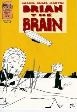 BRIAN THE BRAIN Nº07 | MARTIN, MIGUEL A. | Akira Comics  - libreria donde comprar comics, juegos y libros online