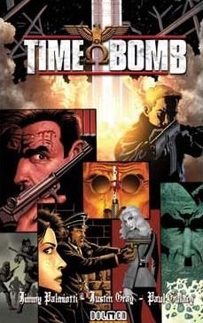 TIME BOMB [CARTONE] | PALMIOTTI / GRAY / GULACY | Akira Comics  - libreria donde comprar comics, juegos y libros online