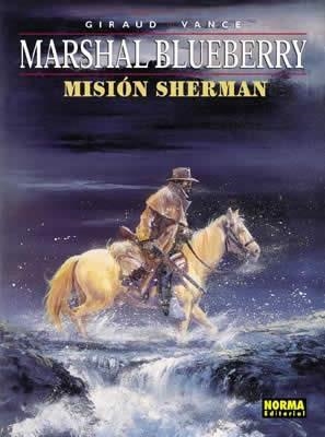 BLUEBERRY Nº32: MISION SHERMAN [CARTONE] | GIRAUD / VANCE | Akira Comics  - libreria donde comprar comics, juegos y libros online