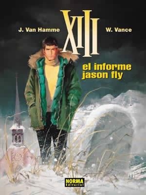 XIII Nº06: EL INFORME JASON FLY [CARTONE] | VANCE / VAN HAMME | Akira Comics  - libreria donde comprar comics, juegos y libros online