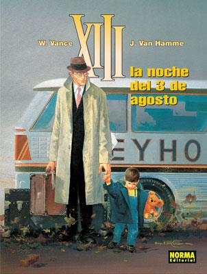 XIII Nº07: LA NOCHE DEL 3 DE AGOSTO [CARTONE] | VANCE / VAN HAMME | Akira Comics  - libreria donde comprar comics, juegos y libros online