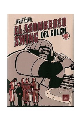 ASOMBROSO SWING DEL GOLEM, EL [RUSTICA] | STURM, JAMES | Akira Comics  - libreria donde comprar comics, juegos y libros online