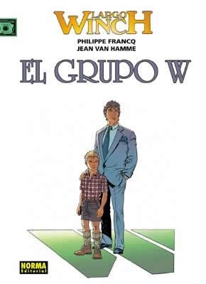 LARGO WINCH Nº02: EL GRUPO W [CARTONE] | FRANCQ / VAN HAMME | Akira Comics  - libreria donde comprar comics, juegos y libros online