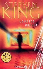 MITAD OSCURA, LA [BOLSILLO] | KING, STEPHEN | Akira Comics  - libreria donde comprar comics, juegos y libros online