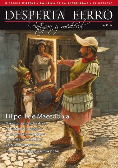 DESPERTA FERRO ANTIGUA Y MEDIEVAL Nº21: FILIPO II DE MACEDONIA (REVISTA) | Akira Comics  - libreria donde comprar comics, juegos y libros online