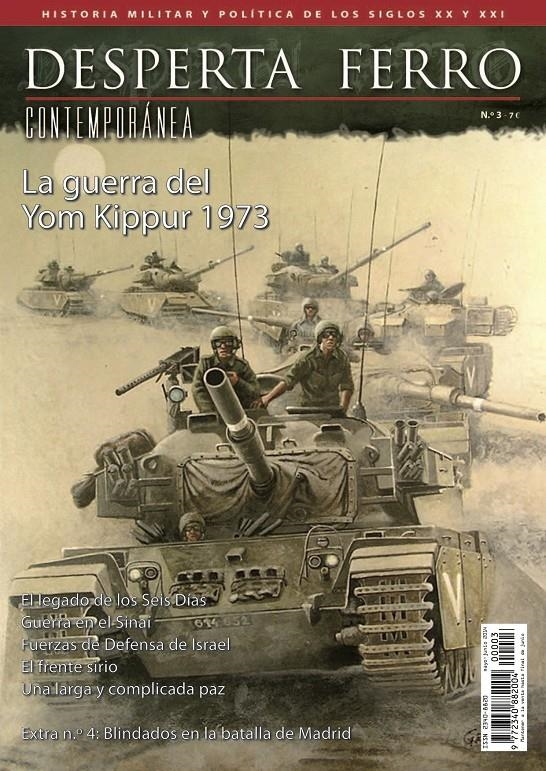 DESPERTA FERRO CONTEMPORANEA Nº03: LA GUERRA DEL YOM KIPPUR, 1973 (REVISTA) | Akira Comics  - libreria donde comprar comics, juegos y libros online